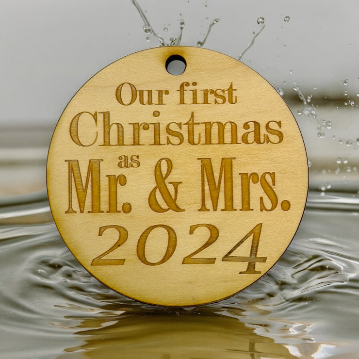 Ornament - 2024 Our First Christmas as Mr and Mrs - Raw Wood 3x3in