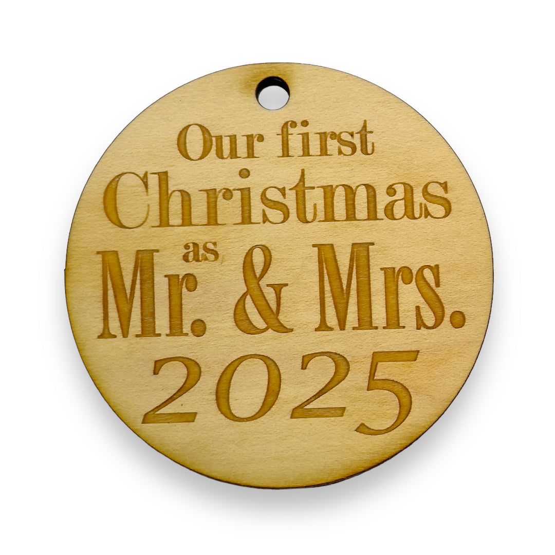 Ornament - 2020 Our First Christmas as Mr and Mrs - Raw Wood 3x3in Ornament - 2020 Our First Christmas as Mr and Mrs - Raw Wood 3x3in