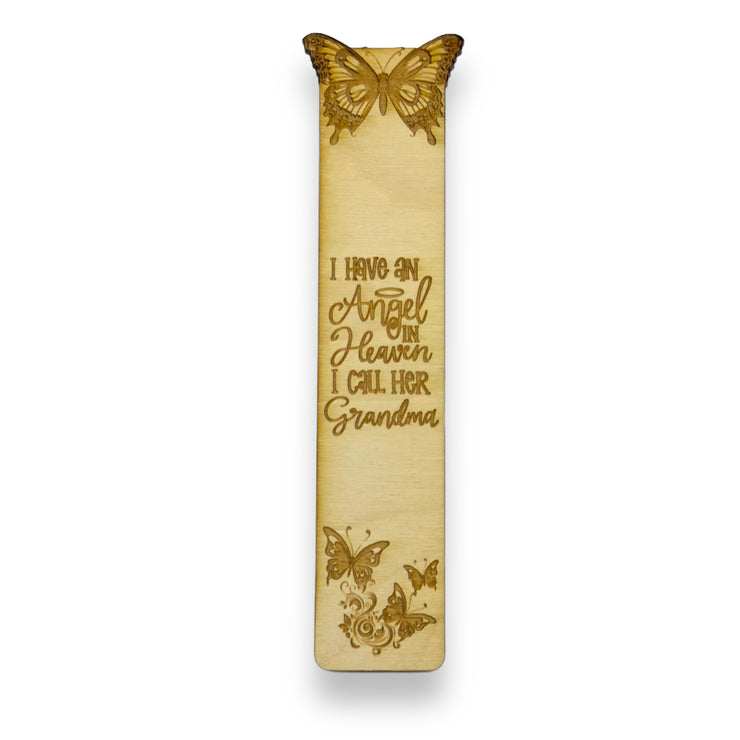 Bookmark - I have an angel in heaven I call her Grandma - Birch wood