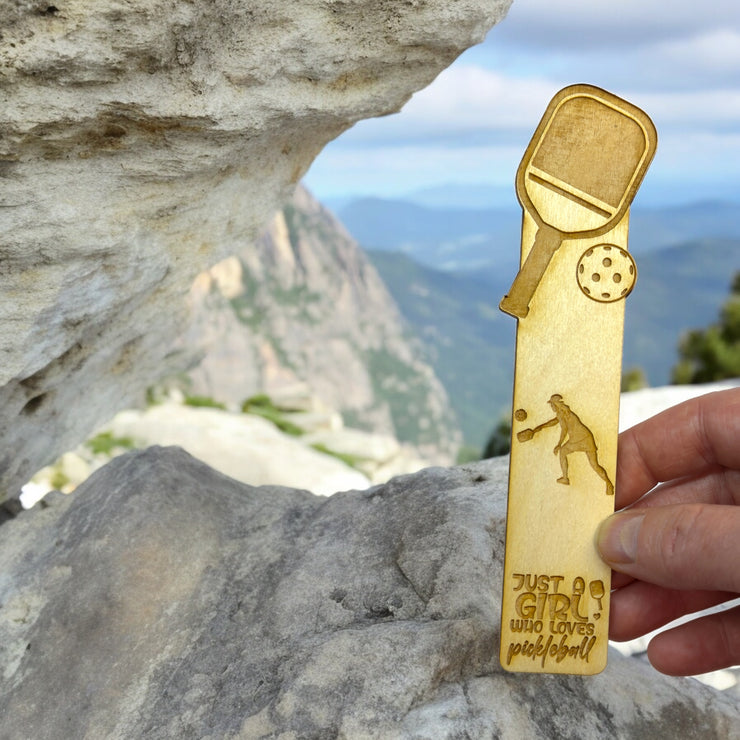 Bookmark - Just a girl who loves pickleball - Birch wood