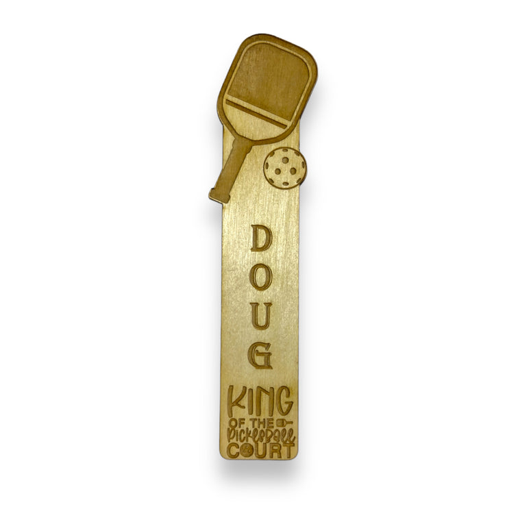 Bookmark - PERSONALIZED King of the pickleball court - Birch wood