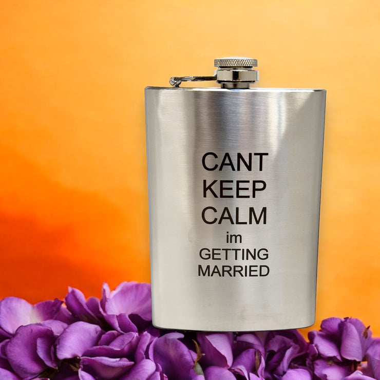8oz Can't Keep Calm I'm Getting Married Stainless Steel Flask