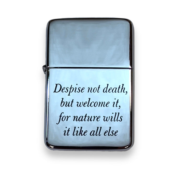 Lighter -  Despise not death but welcome it Marcus Aurelius Chrome