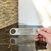 Stranger Drinks - Bottle Opener