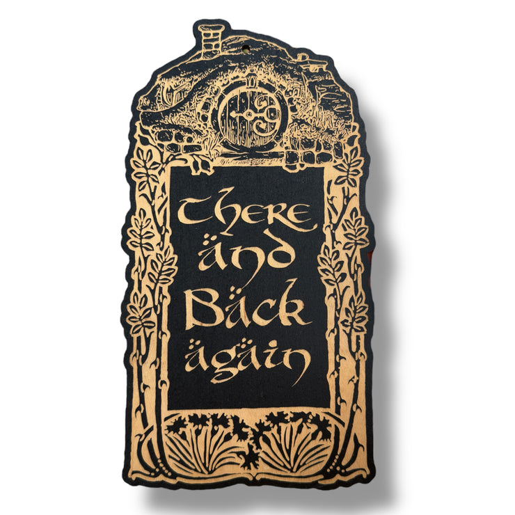 Sign - There and Back Again - Raw Wood