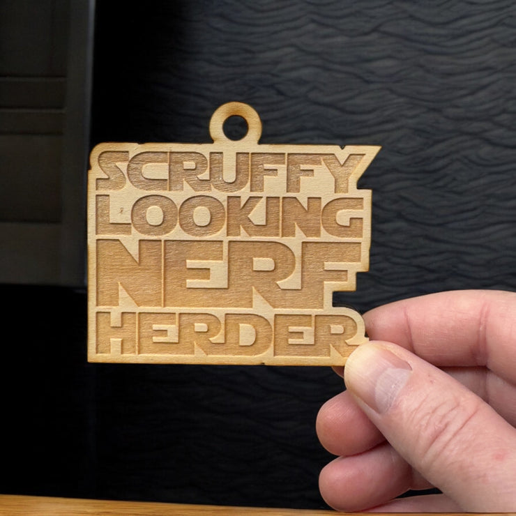 Ornament - Scruffy Looking Nerf Herder - Raw Wood 3x3in