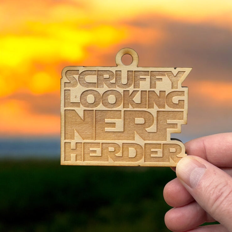 Ornament - Scruffy Looking Nerf Herder - Raw Wood 3x3in