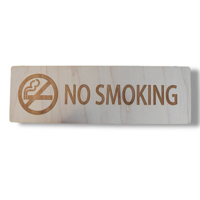 No Smoking Sign Raw Wood 11x3.5