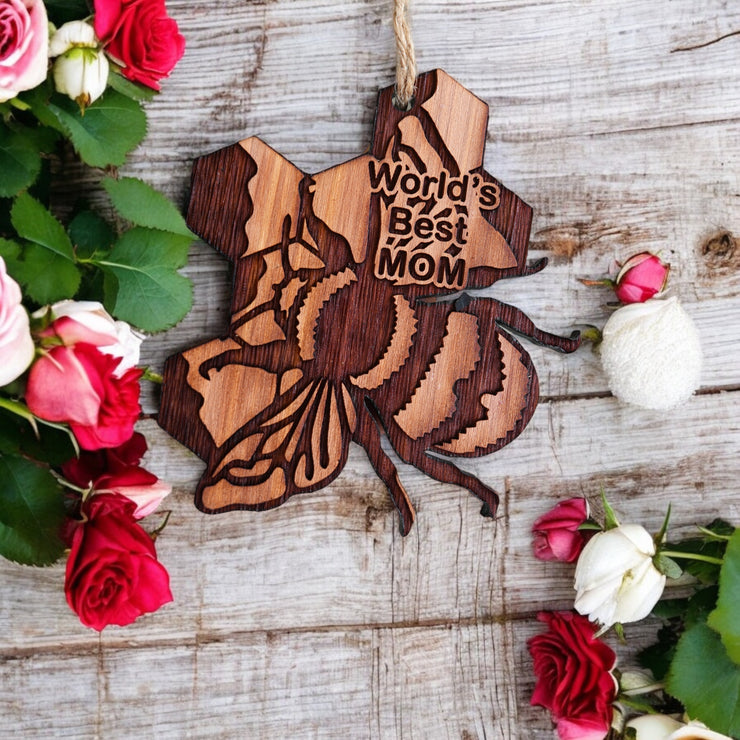 BEE World's Best Mom - Cedar Ornament