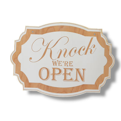 Sign - White - Knock We're Open - 7x10in