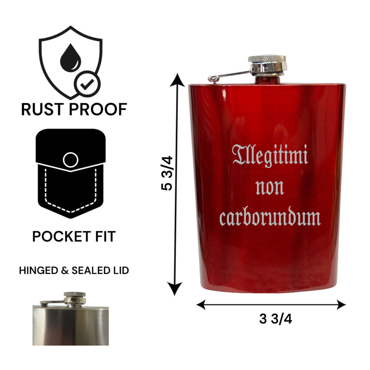 8oz - CUSTOM - Illegitimi non carborundum