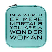 Jewelry Box 4x4 - CUSTOM - In a world of mere mortals you are a W W