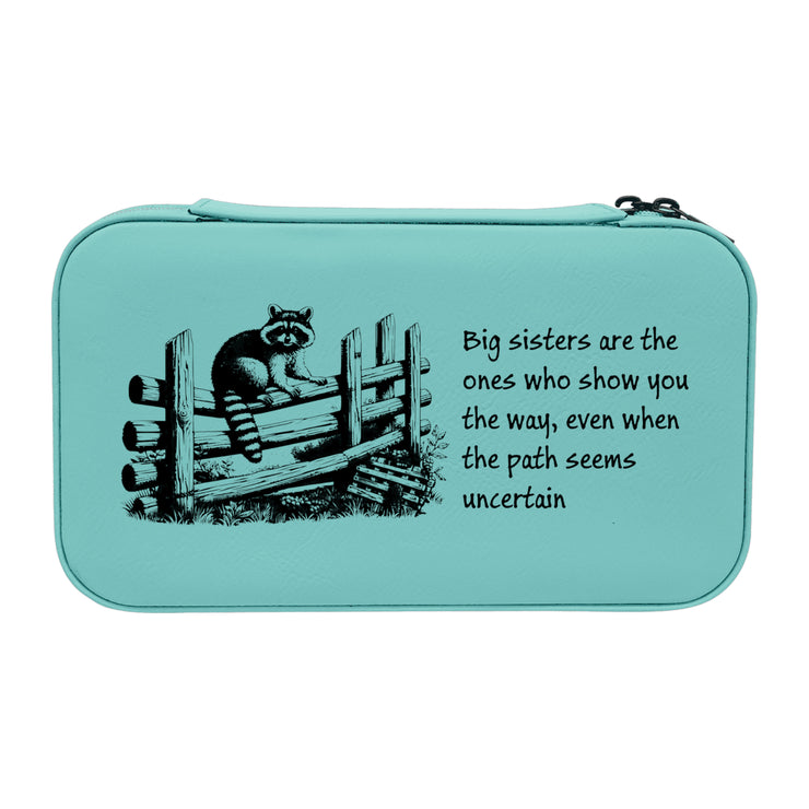 Jewelry Box 7x4 - CUSTOM - Big sisters are the ones who show you the way, even when the path seems uncertain (Copy)