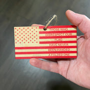 Ornament CUSTOM - Those who disrespect our flag have never been handed a folded one