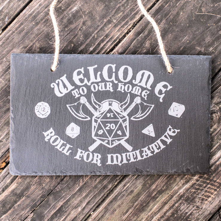Sign - Slate - Welcome roll for initiative - 12x7in