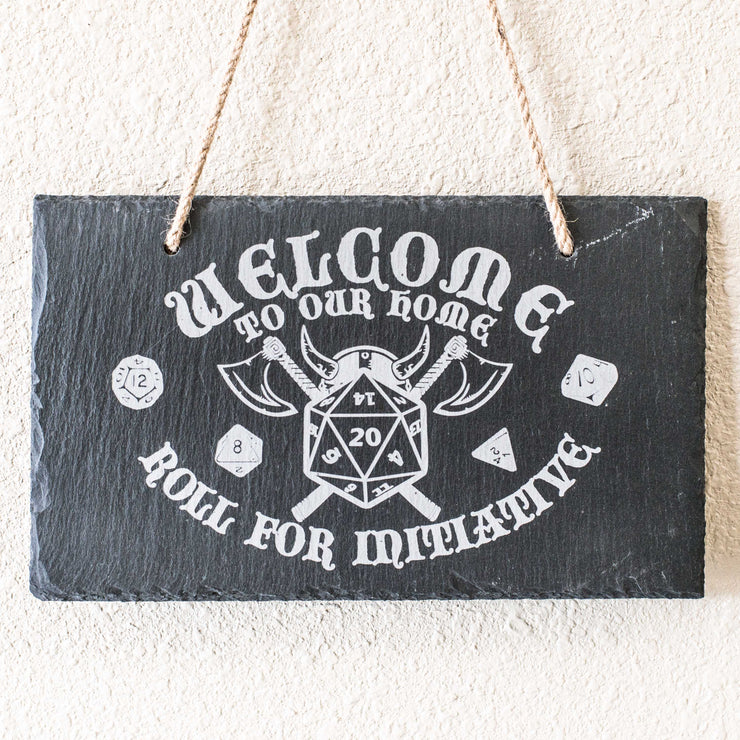 Sign - Slate - Welcome roll for initiative - 12x7in