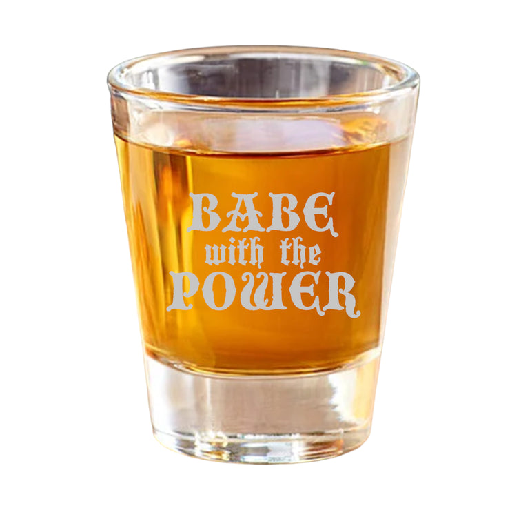 2oz Babe with the Power Shot glass