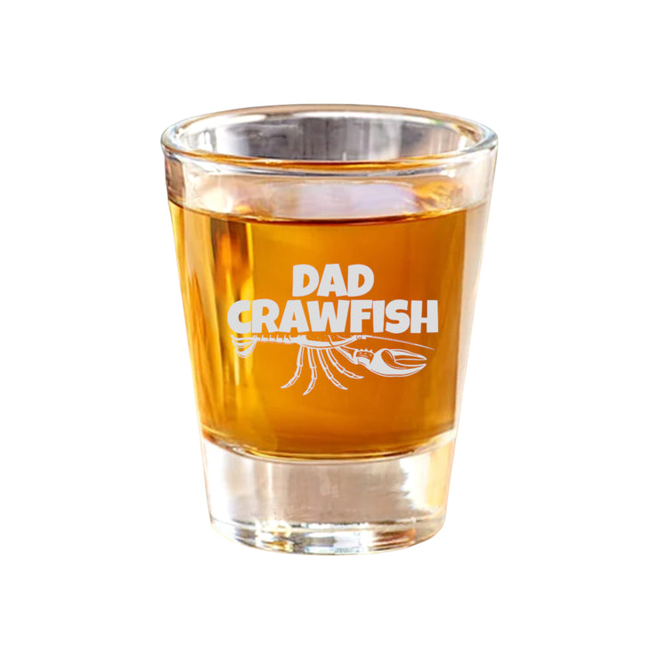 2oz Dad Crawfish Shot Glass