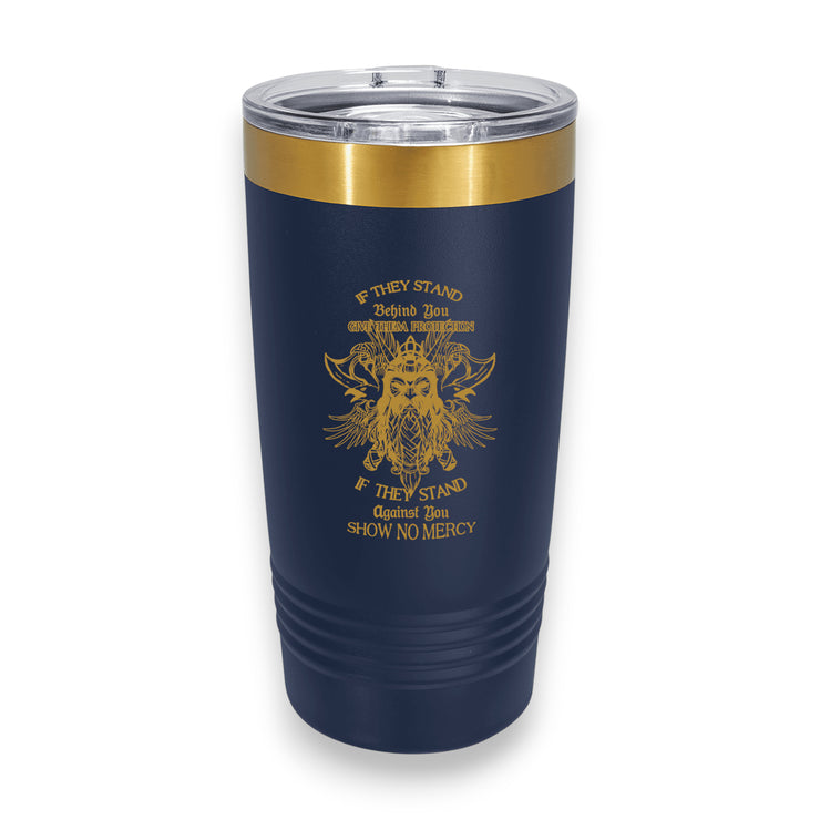 20oz Tumbler - CUSTOM - Viking no mercy