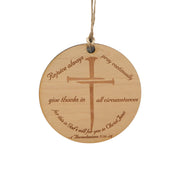 Ornament - CUSTOM - 1 Thessalonians 5:16-18