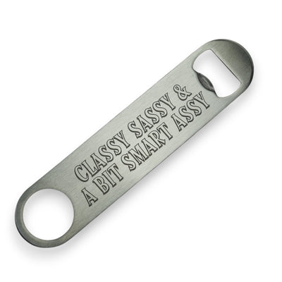 Classy Sassy Bottle Opener