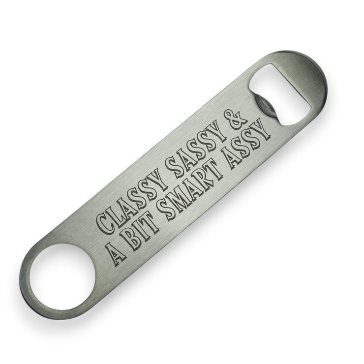 Classy Sassy Bottle Opener