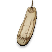 Ornament - Im Pickle - Raw Wood