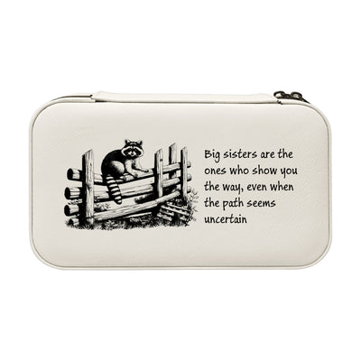 Jewelry Box 7x4 - CUSTOM - Big sisters are the ones who show you the way, even when the path seems uncertain (Copy)