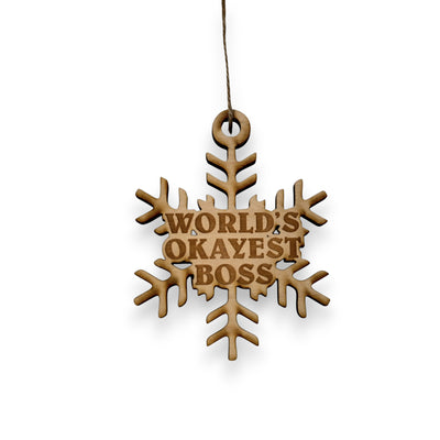 Ornament - World's Okayest Boss - Raw Wood 3x3n
