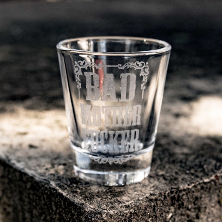 2oz Bad Mother Fer Shot glass