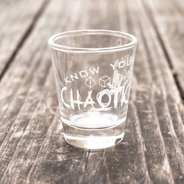 2oz Chaotic Evil - Know Your Role - Shot Glass