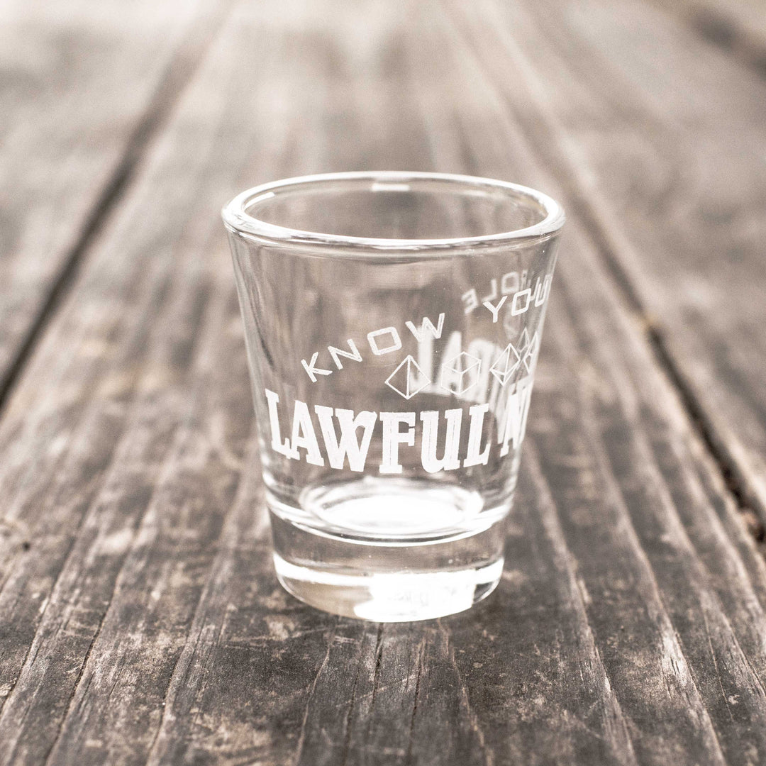 2oz Lawful Neutral - Know Your Role - Shot Glass 2oz Lawful Neutral - Know Your Role - Shot Glass