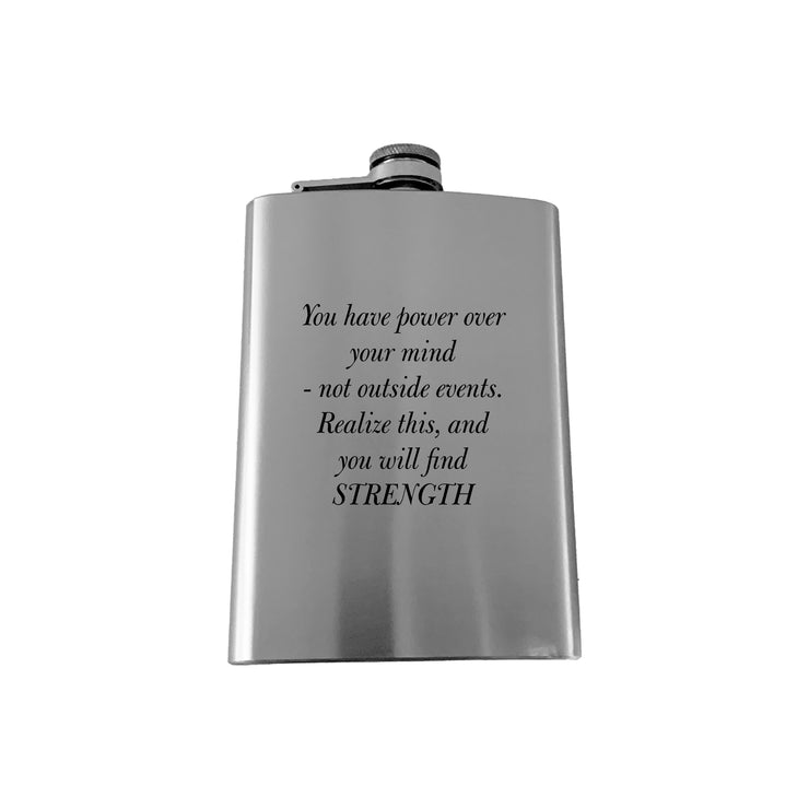 8oz You Have the Power over your mind Marcus Aurelius SS Flask