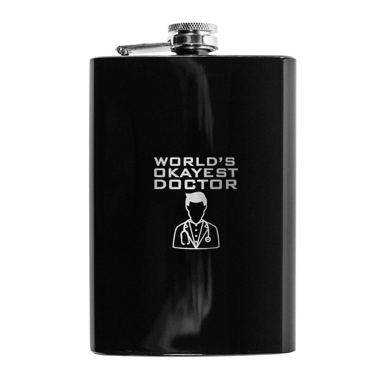 8oz BLACK World's Okayest Doctor Flask