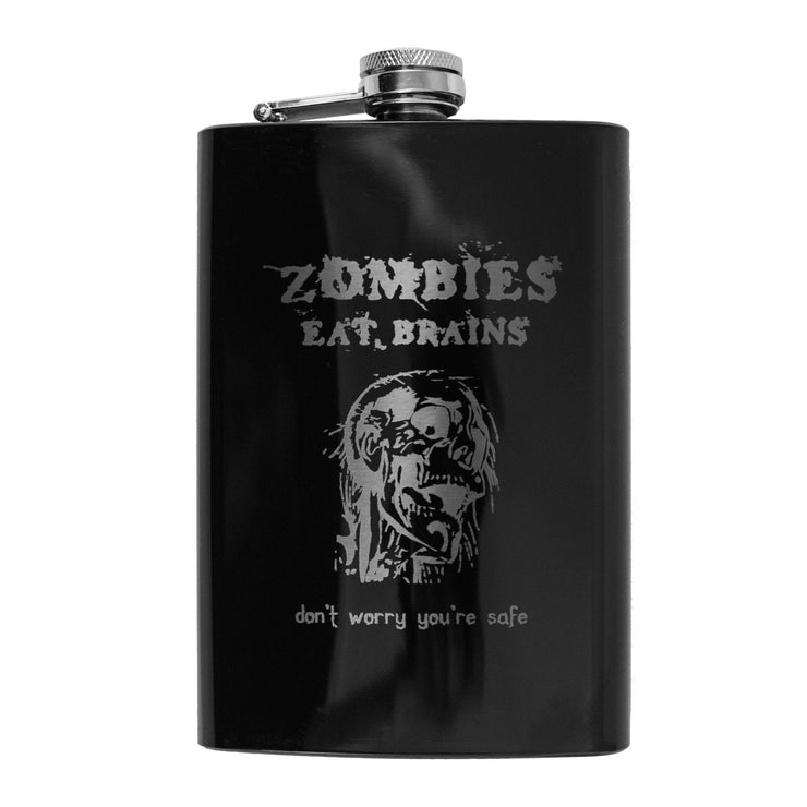8oz BLACK Zombies Eat Brains, Don't Worry You're Safe Flask