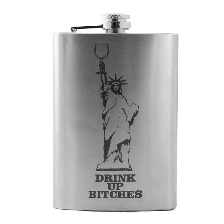 8oz Drink Up Bitches - Statue of Liberty Flask