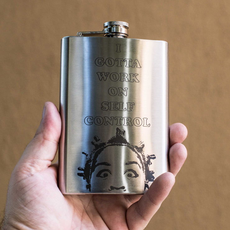 8oz I Gotta Work on Self Control Stainless Steel Flask