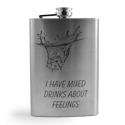 8oz I Have Mixed Drinks About Feelings Stainless Steel Flask