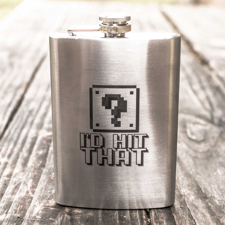 8oz I'd Hit That Flask