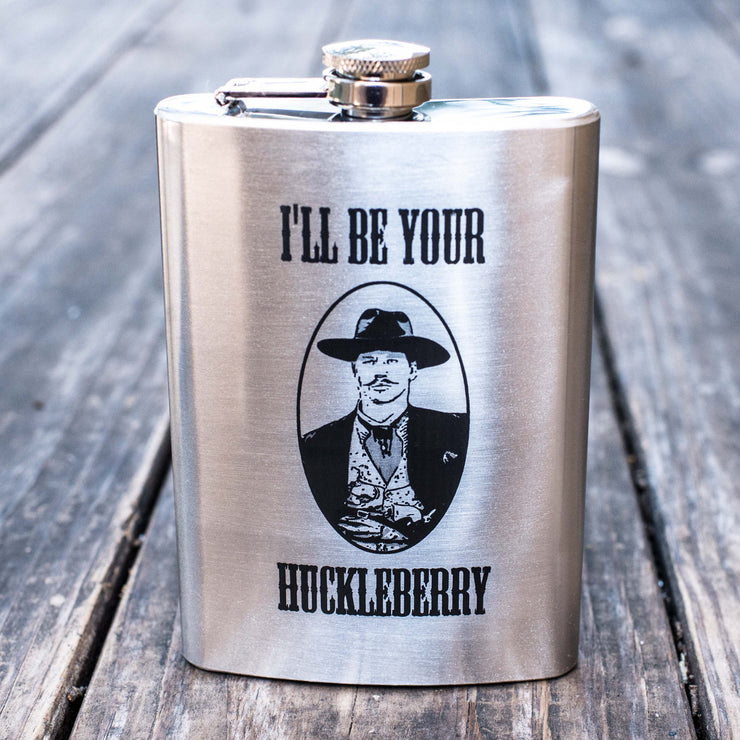 8oz I'll Be Your Huckleberry Stainless Steel Flask