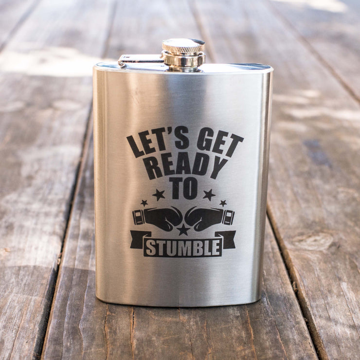 8oz Let's Get Ready to Stumble Stainless Steel Flask