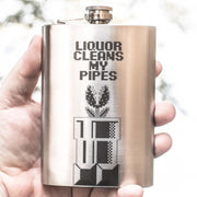 8oz Liquor Cleans My Pipes Flask