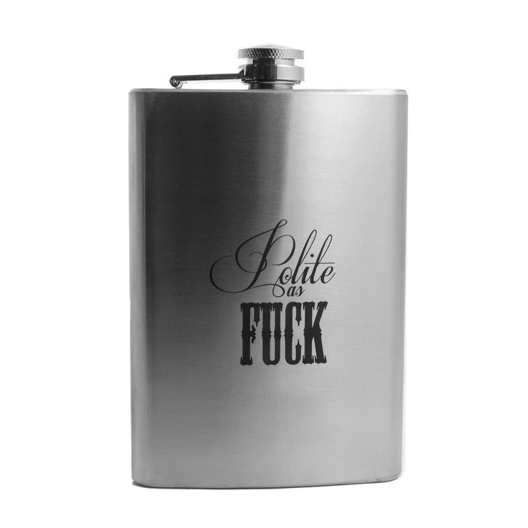 8oz Polite As F Stainless Steel Flask