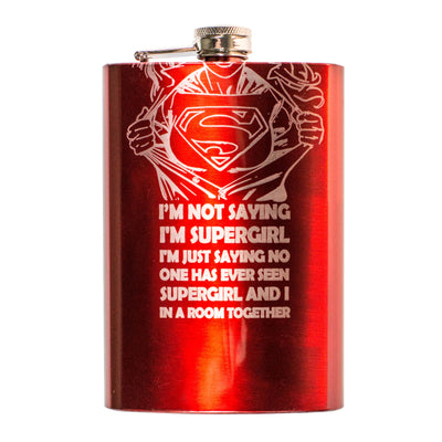 8oz RED I'm Not Saying I'm Supergirl Flask