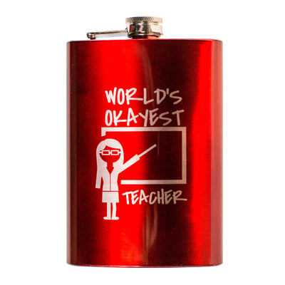 8oz RED World's Okayest Teacher Flask