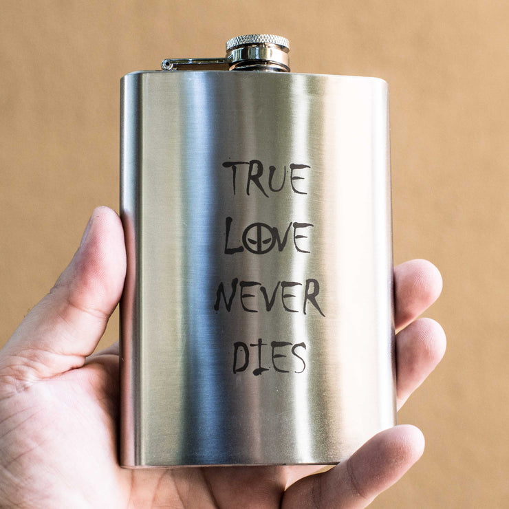 8oz True Love Never Dies Stainless Steel Flask