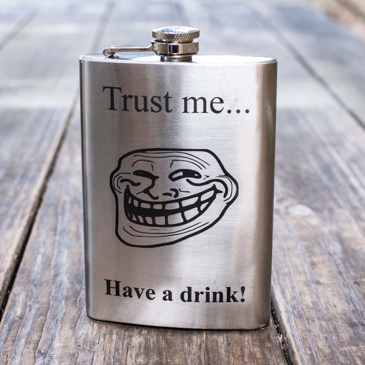 8oz Trust Me Have a Drink Stainless Steel Flask