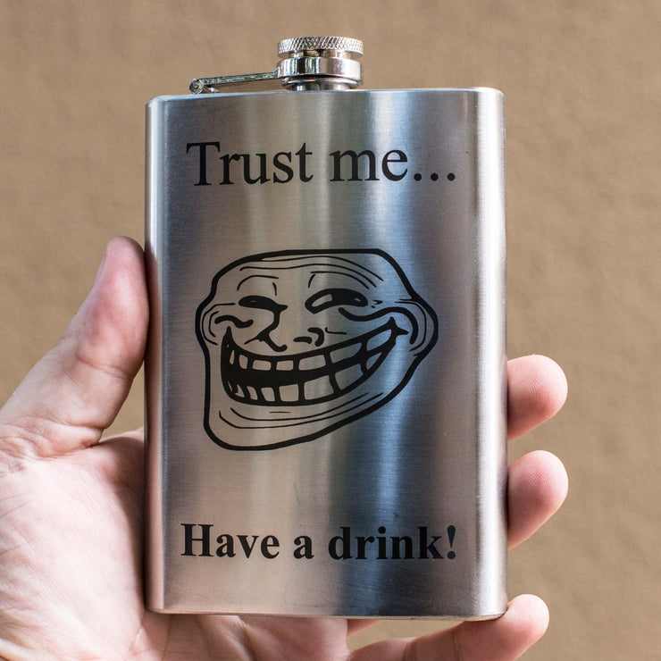 8oz Trust Me Have a Drink Stainless Steel Flask