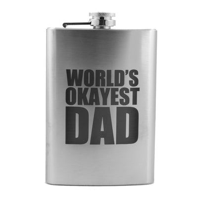 8oz Worlds Okayest Dad Stainless Steel Flask