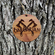 Barbarian - Cedar Ornament